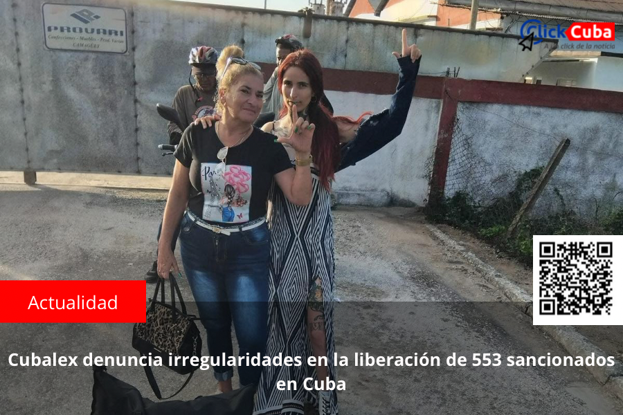 Cubalex denuncia irregularidades en la liberación de 553 sancionados en Cuba