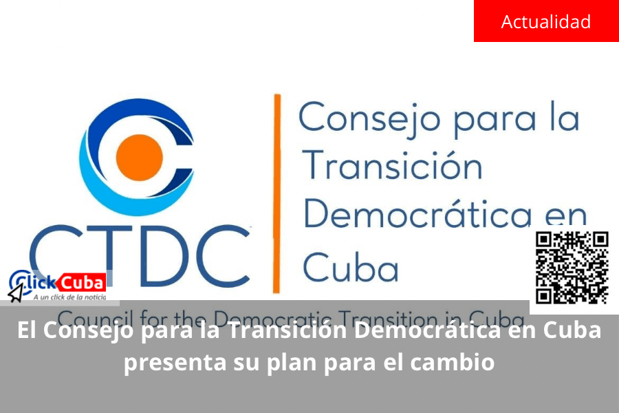 El Consejo para la Transición Democrática en Cuba presenta su plan para el&nbsp;cambio