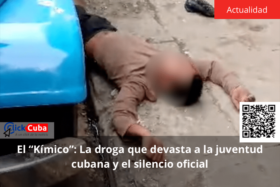 El “Kímico”: La droga que devasta a la juventud cubana y el silencio&nbsp;oficial