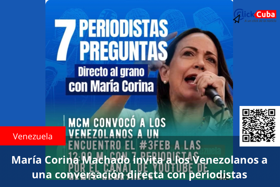 María Corina Machado invita a los Venezolanos a una conversación directa con periodistas
