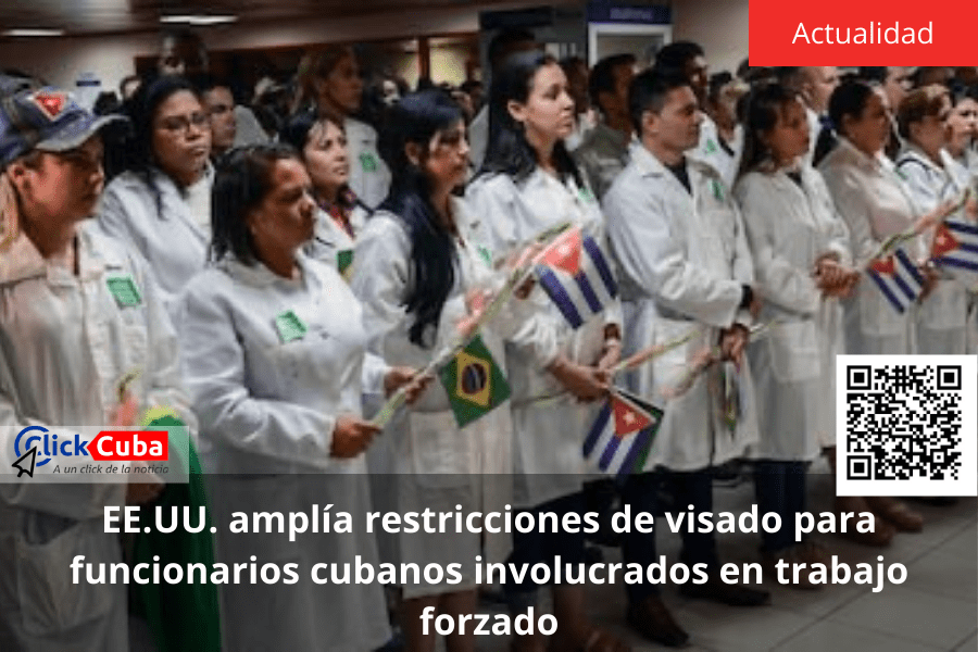 EE.UU. amplía restricciones de visado para funcionarios cubanos involucrados en trabajo&nbsp;forzado