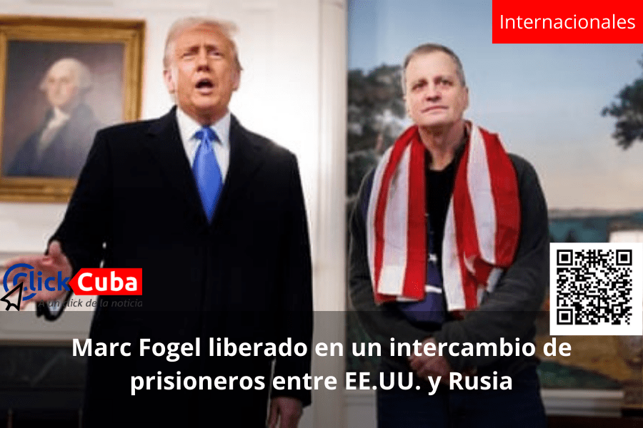 Marc Fogel liberado en un intercambio de prisioneros entre EE.UU. y&nbsp;Rusia