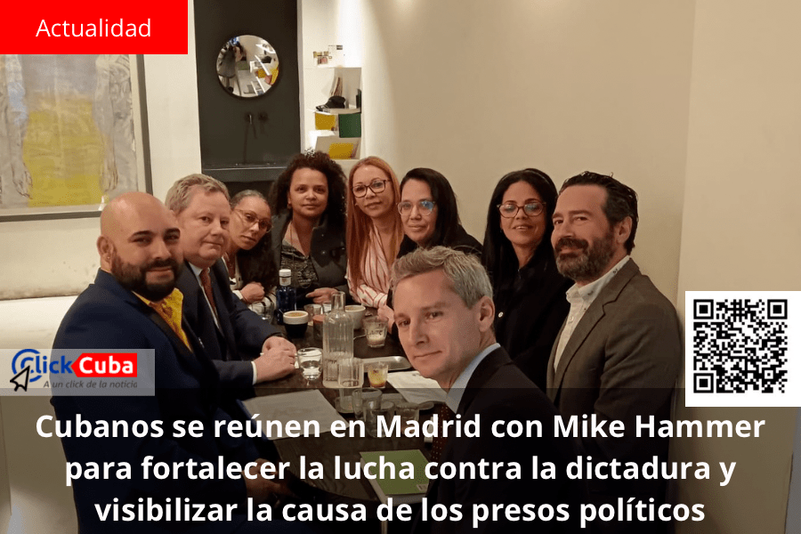 Cubanos se reúnen en Madrid con Mike Hammer para fortalecer la lucha contra la dictadura y visibilizar la causa de los presos&nbsp;políticos