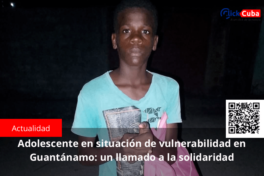 Adolescente en situación de vulnerabilidad en Guantánamo: un llamado a la&nbsp;solidaridad