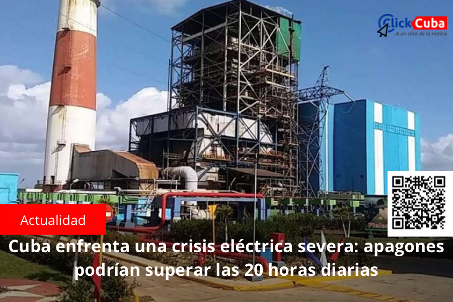 Cuba enfrenta una crisis eléctrica severa: apagones podrían superar las 20 horas&nbsp;diarias