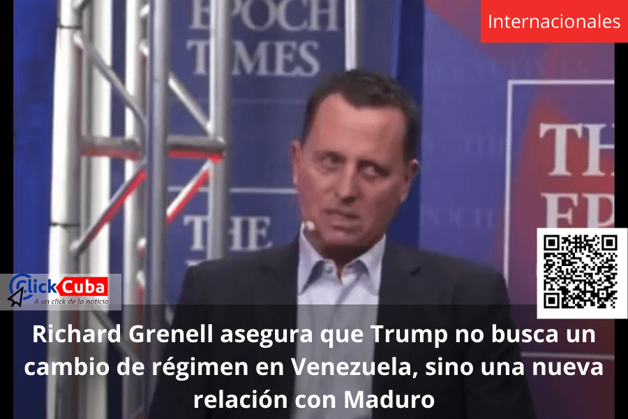 Richard Grenell asegura que Trump no busca un cambio de régimen en Venezuela, sino una nueva relación con&nbsp;Maduro