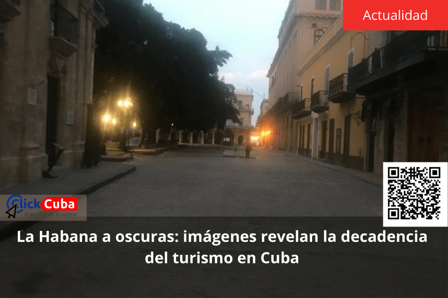 La Habana a oscuras: imágenes revelan la decadencia del turismo en&nbsp;Cuba