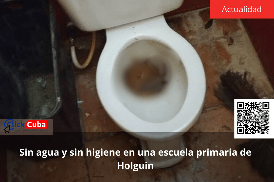 Sin agua y sin higiene en una escuela primaria de&nbsp;Holguin