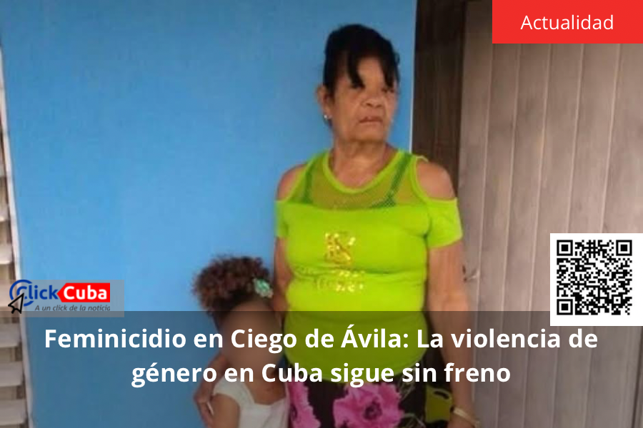 Feminicidio en Ciego de Ávila: La violencia de género en Cuba sigue sin freno