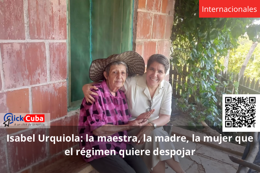 Isabel Urquiola: la maestra, la madre, la mujer que el régimen quiere&nbsp;despojar