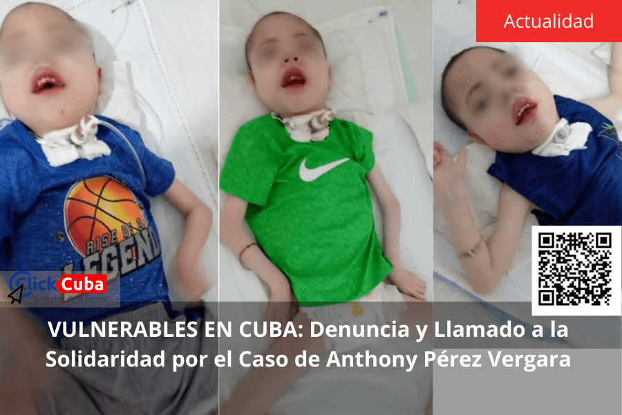 VULNERABLES EN CUBA: Denuncia y Llamado a la Solidaridad por el Caso de Anthony Pérez&nbsp;Vergara