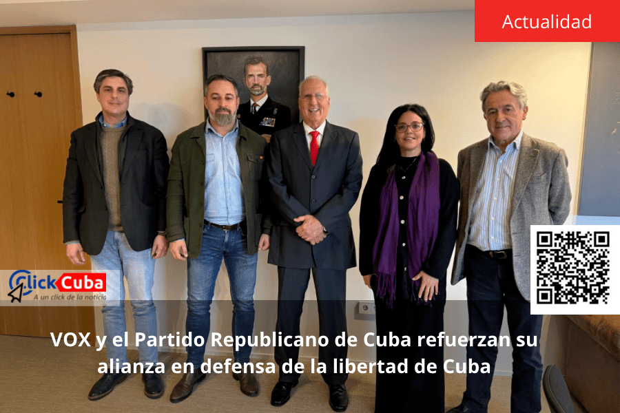 VOX y el Partido Republicano de Cuba refuerzan su alianza en defensa de la libertad de&nbsp;Cuba