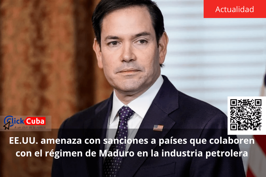 EE.UU. amenaza con sanciones a países que colaboren con el régimen de Maduro en la industria&nbsp;petrolera