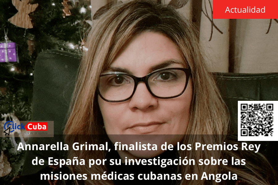 Annarella Grimal, finalista de los Premios Rey de España por su investigación sobre las misiones médicas cubanas en&nbsp;Angola