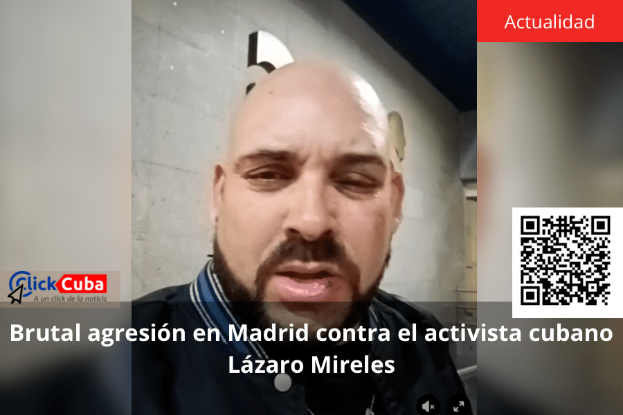 Brutal agresión en Madrid contra el activista cubano Lázaro&nbsp;Mireles