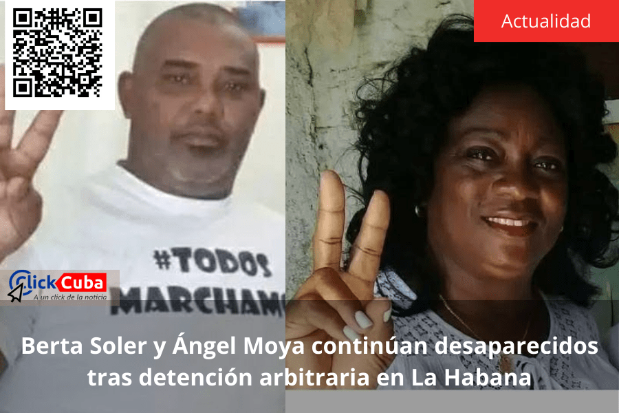 Berta Soler y Ángel Moya continúan desaparecidos tras detención arbitraria en La&nbsp;Habana