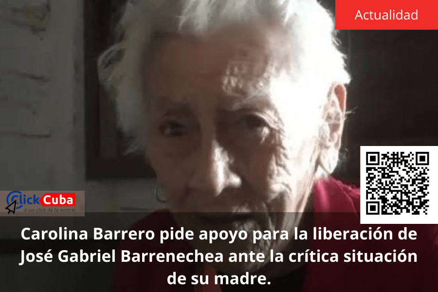 Carolina Barrero pide apoyo para la liberación de José Gabriel Barrenechea ante la crítica situación de su&nbsp;madre.