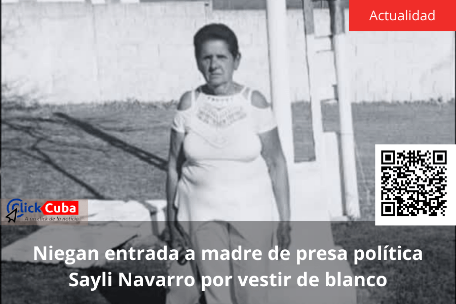 Niegan entrada a madre de presa política Sayli Navarro por vestir de&nbsp;blanco