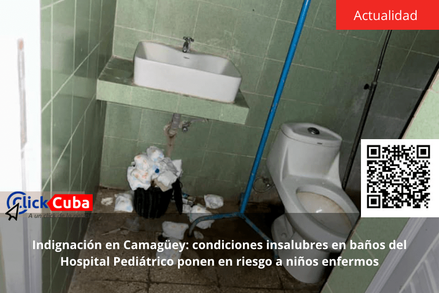 Indignación en Camagüey: condiciones insalubres en baños del Hospital Pediátrico ponen en riesgo a niños&nbsp;enfermos