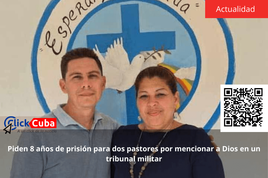 Piden 8 años de prisión para dos pastores por mencionar a Dios en un tribunal&nbsp;militar