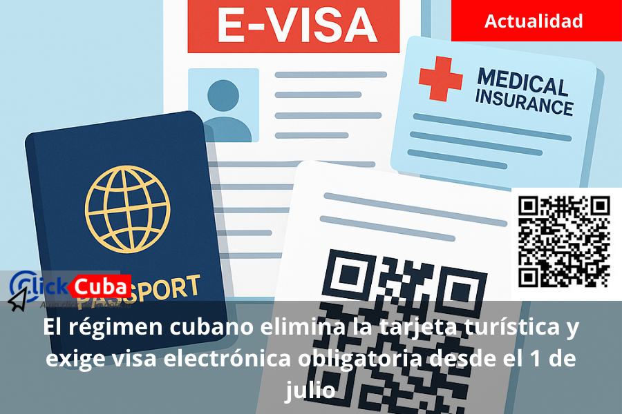 El régimen cubano elimina la tarjeta turística y exige visa electrónica obligatoria desde el 1 de julio