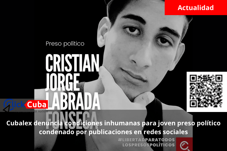 Cubalex denuncia condiciones inhumanas para joven preso político condenado por publicaciones en redes&nbsp;sociales