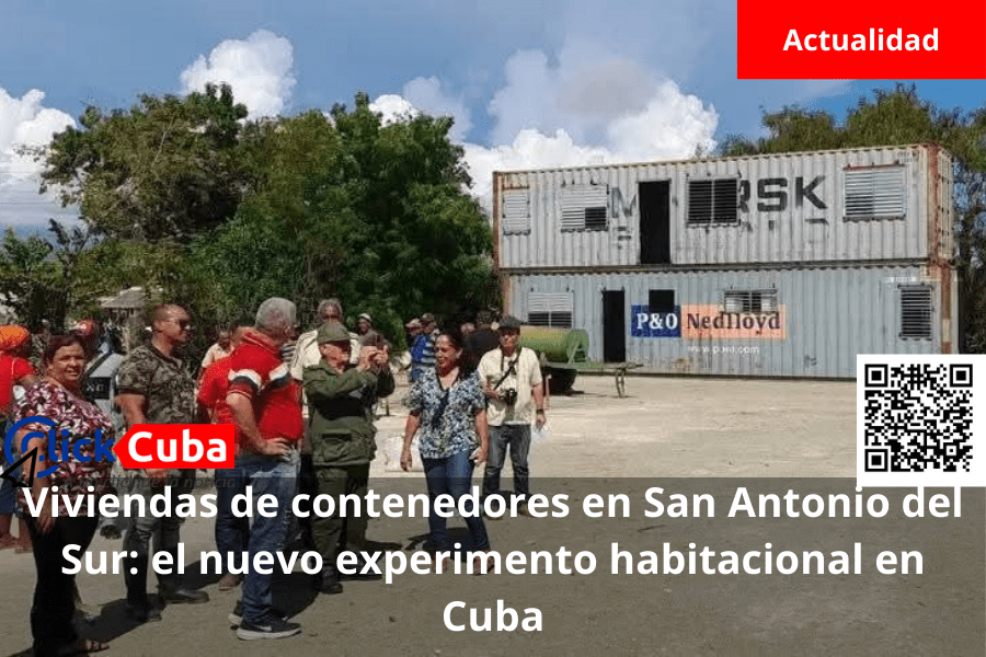 Viviendas de contenedores en San Antonio del Sur: el nuevo experimento habitacional en&nbsp;Cuba