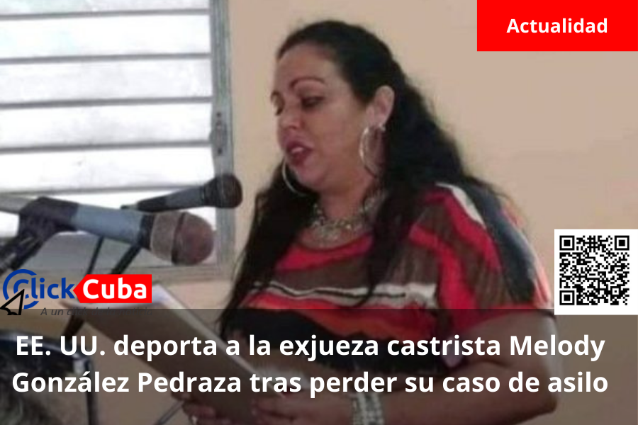 EE. UU. deporta a la exjueza castrista Melody González Pedraza tras perder su caso de asilo