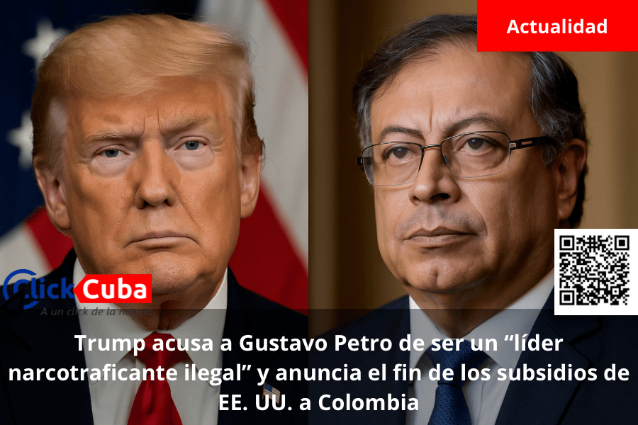 Trump acusa a Gustavo Petro de ser un “líder narcotraficante ilegal” y anuncia el fin de los subsidios de EE. UU. a&nbsp;Colombia