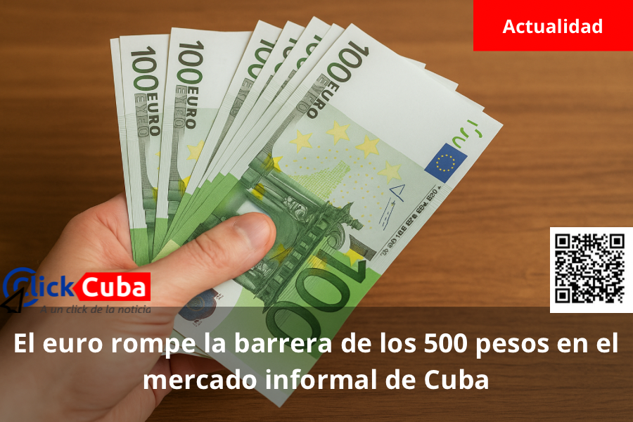 El euro rompe la barrera de los 500 pesos en el mercado informal de Cuba