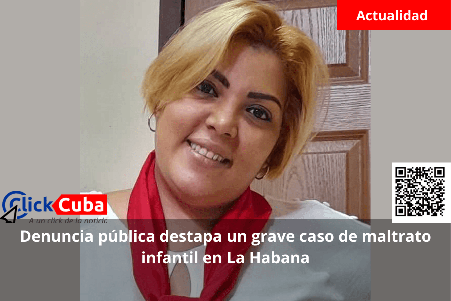 Denuncia pública destapa un grave caso de maltrato infantil en La&nbsp;Habana