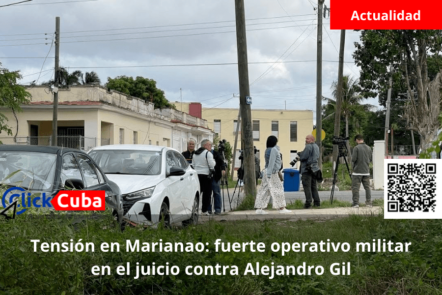 Tensión en Marianao: fuerte operativo militar en el juicio contra Alejandro&nbsp;Gil