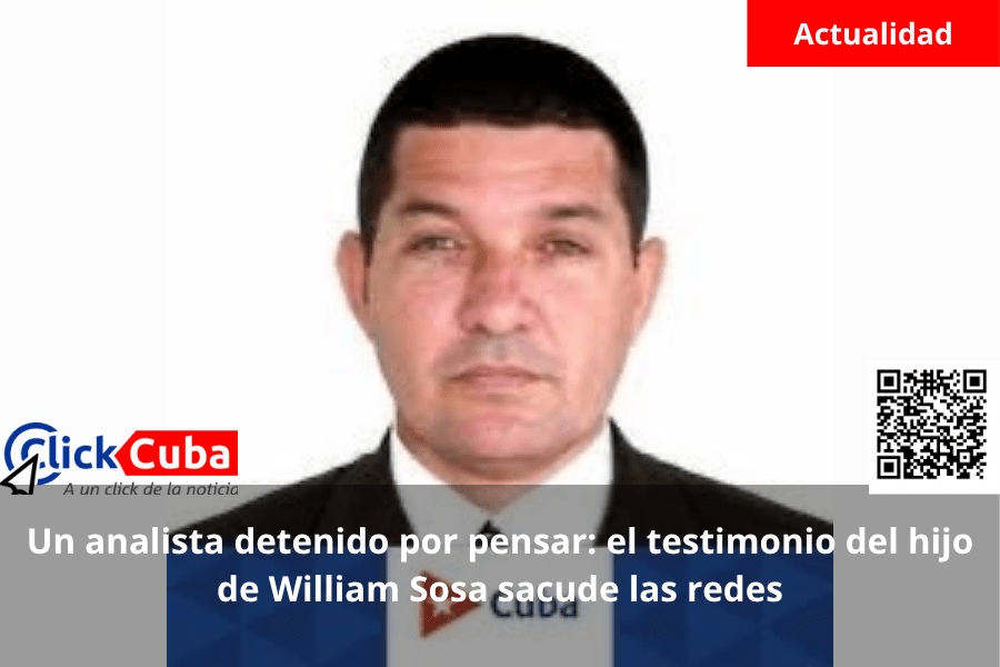 Un analista detenido por pensar: el testimonio del hijo de William Sosa sacude las&nbsp;redes