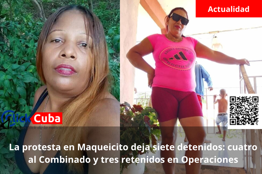 La protesta en Maqueicito deja siete detenidos: cuatro al Combinado y tres retenidos en&nbsp;Operaciones