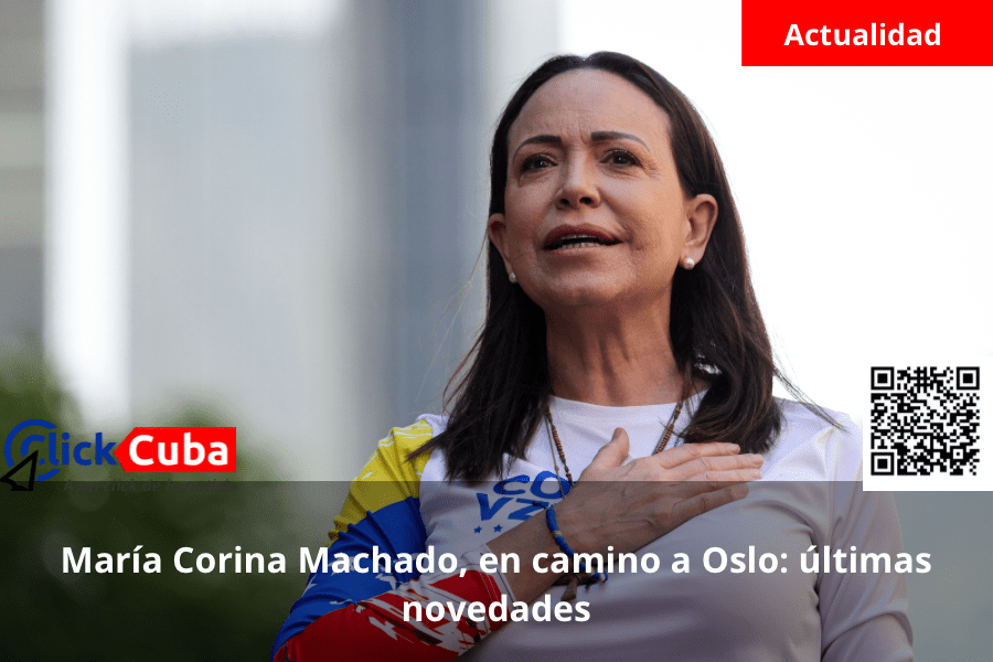 María Corina Machado, en camino a Oslo: últimas&nbsp;novedades