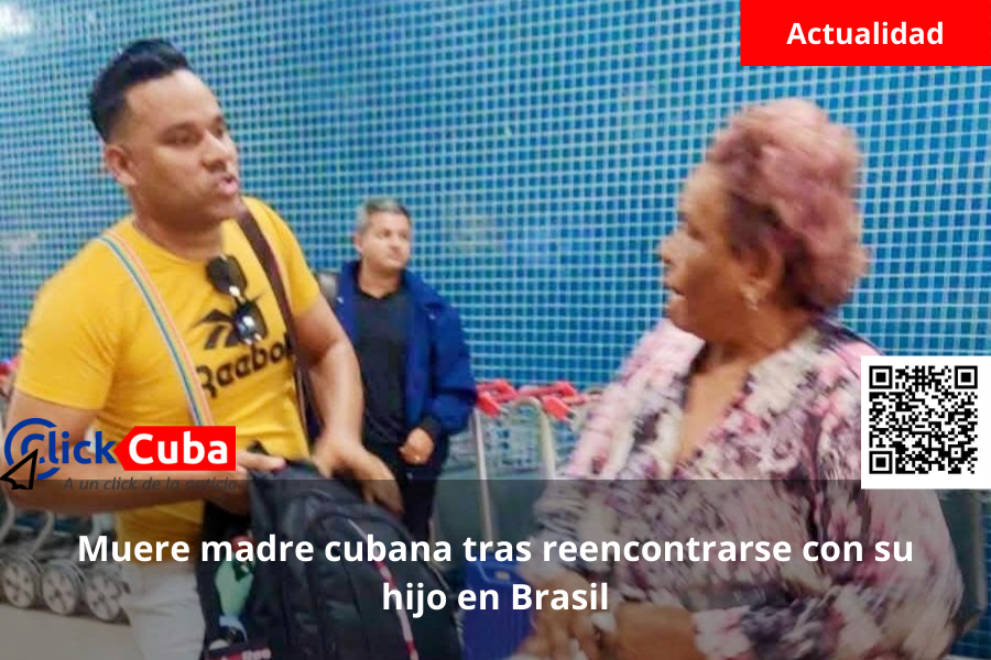 Muere madre cubana tras reencontrarse con su hijo en&nbsp;Brasil