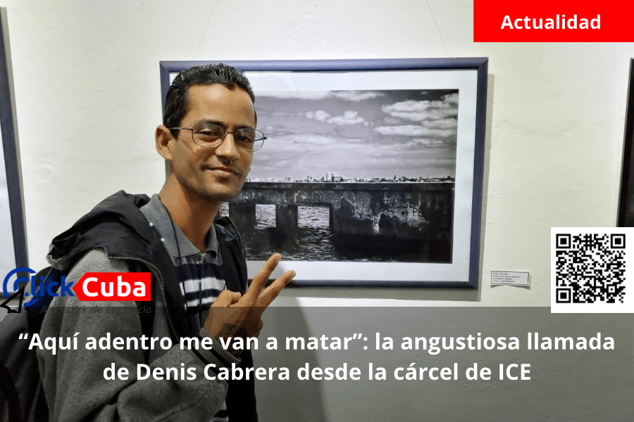 “Aquí adentro me van a matar”: la angustiosa llamada de Denis Cabrera desde la cárcel de&nbsp;ICE