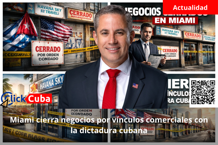 Miami cierra negocios por vínculos comerciales con la dictadura&nbsp;cubana