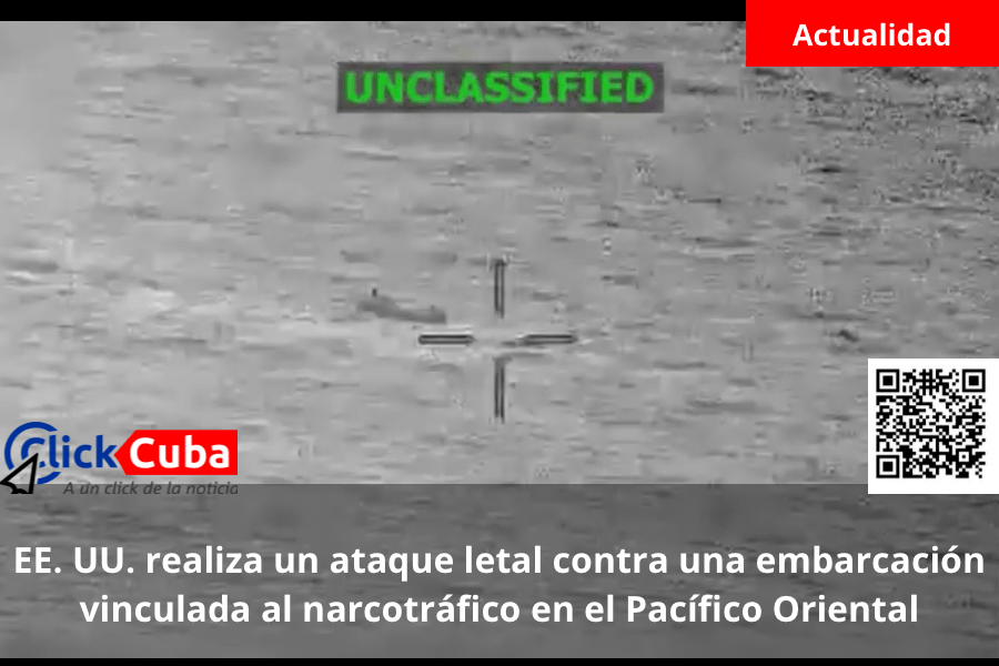 EE. UU. realiza un ataque letal contra una embarcación vinculada al narcotráfico en el Pacífico&nbsp;Oriental
