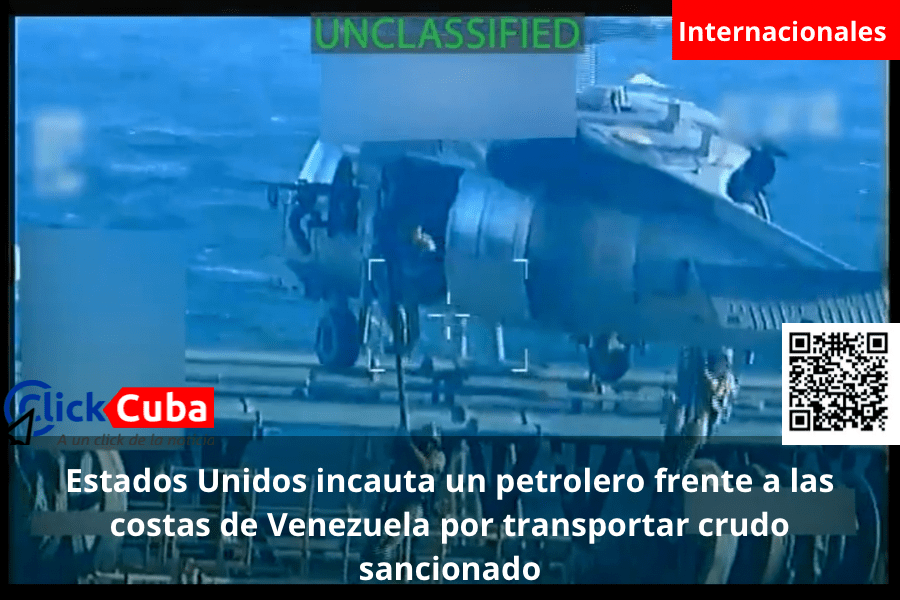 Estados Unidos incauta un petrolero frente a las costas de Venezuela por transportar crudo&nbsp;sancionado