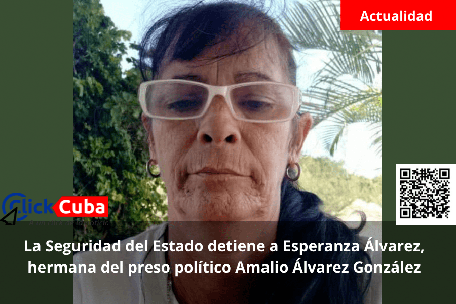 La Seguridad del Estado detiene a Esperanza Álvarez, hermana del preso político Amalio Álvarez&nbsp;González
