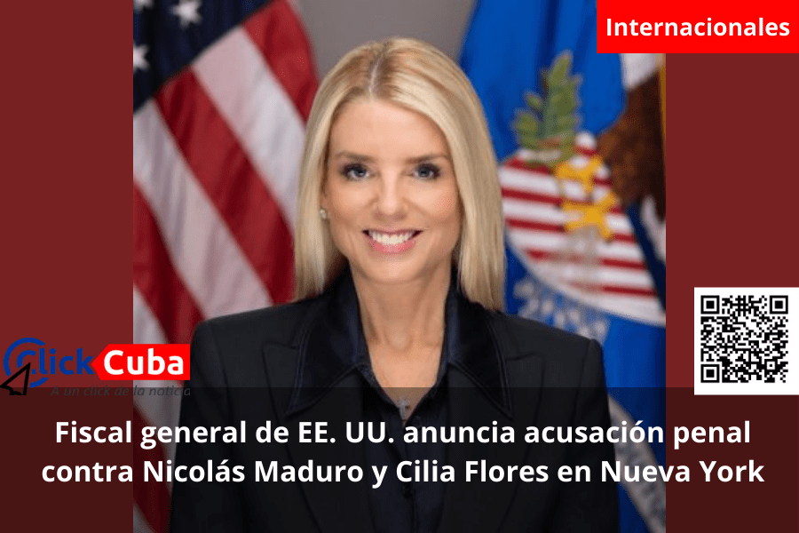 Fiscal general de EE. UU. anuncia acusación penal contra Nicolás Maduro y Cilia Flores en Nueva York