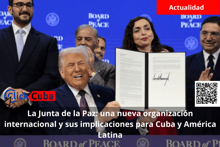 La Junta de la Paz: una nueva organización internacional y sus implicaciones para Cuba y América&nbsp;Latina
