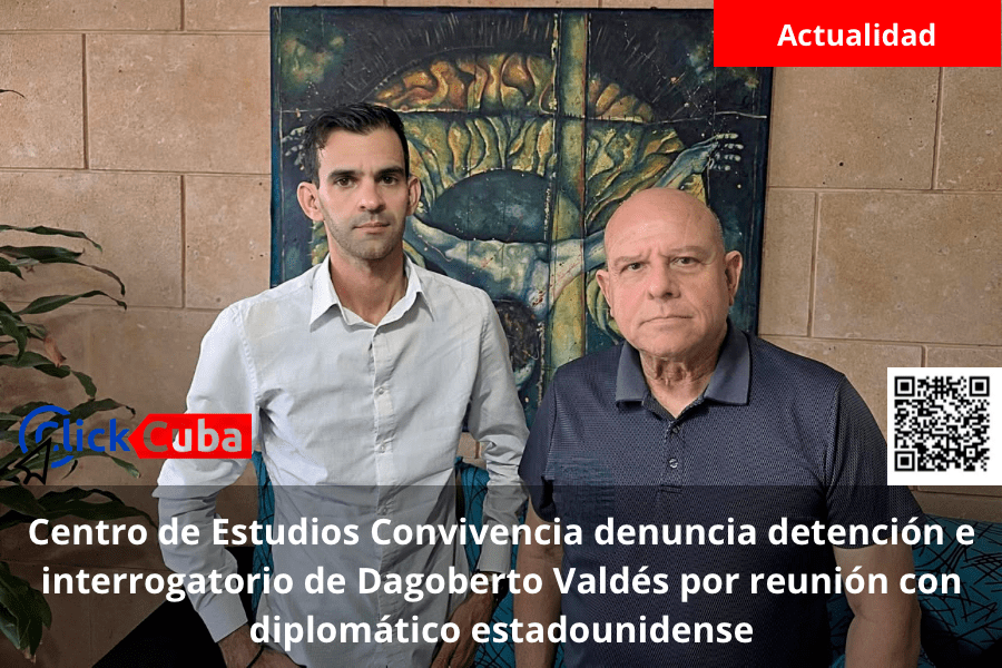Centro de Estudios Convivencia denuncia detención e interrogatorio de Dagoberto Valdés por reunión con diplomático&nbsp;estadounidense