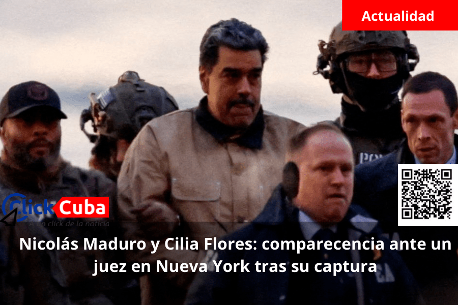 Nicolás Maduro y Cilia Flores: comparecencia ante un juez en Nueva York tras su&nbsp;captura