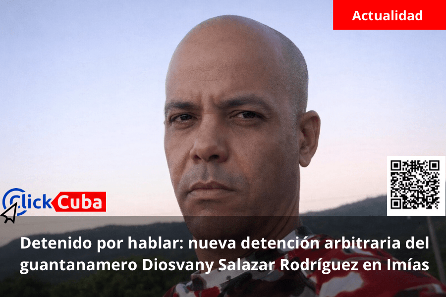 Detenido por hablar: nueva detención arbitraria del guantanamero Diosvany Salazar Rodríguez en Imías
