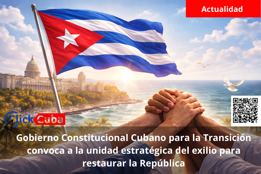 Gobierno Constitucional Cubano para la Transición convoca a la unidad estratégica del exilio para restaurar la&nbsp;República