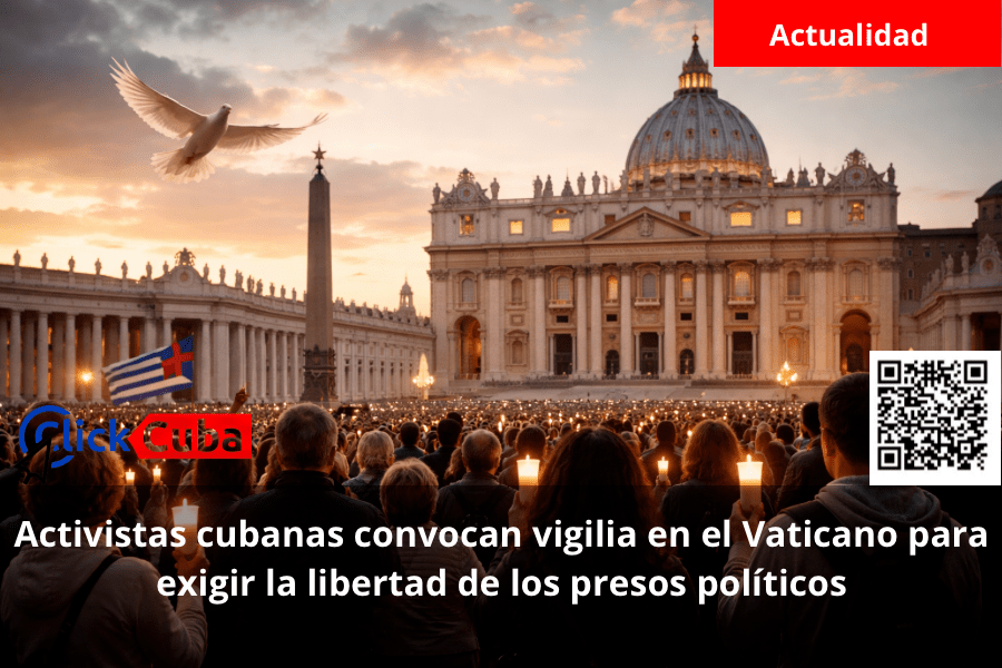 Activistas cubanas convocan vigilia en el Vaticano para exigir la libertad de los presos&nbsp;políticos