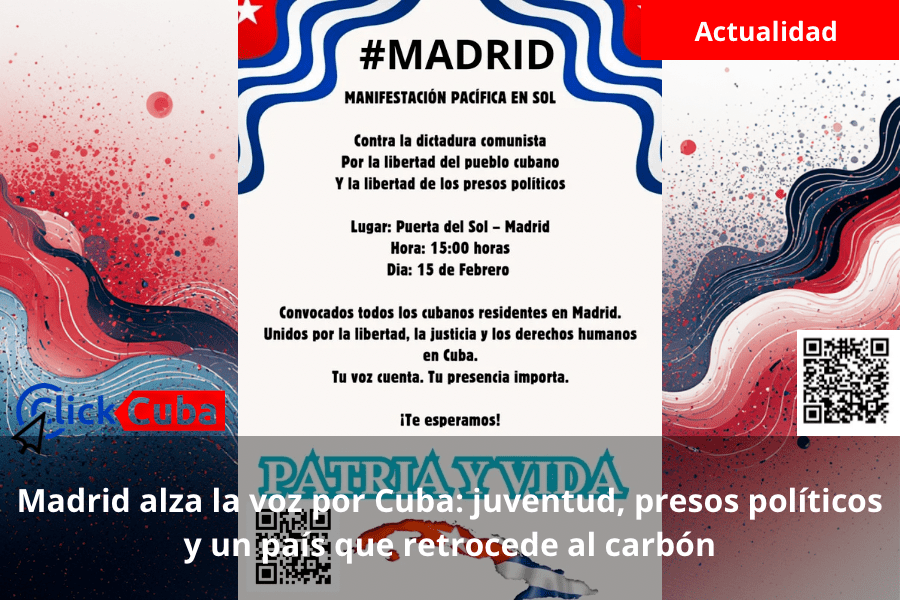 Madrid alza la voz por Cuba: juventud, presos políticos y un país que retrocede al&nbsp;carbón
