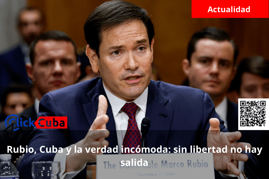 Rubio, Cuba y la verdad incómoda: sin libertad no hay&nbsp;salida